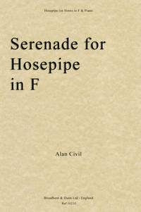 Civil, Alan: Serenade for Hosepipe In F
