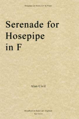 Civil, Alan: Serenade for Hosepipe In F