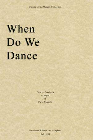 Gershwin, George: When Do We Dance