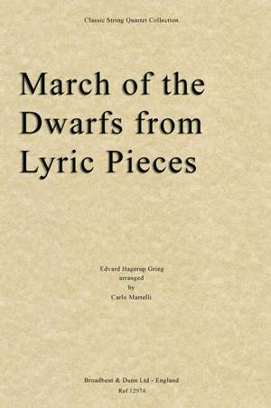 Grieg, Edvard Hagerup: March of the Dwarfs from Lyric Pieces