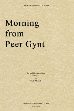 Grieg, Edvard Hagerup: Morning from Peer Gynt