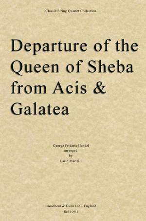 Handel, George Frideric: Departure of the Queen of Sheba from Acis and Galatea