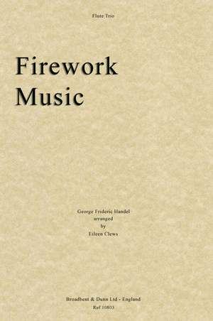 Handel, George Frideric: Firework Music