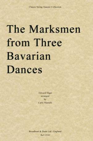 Elgar, Edward: The Marksmen from Three Bavarian Dances