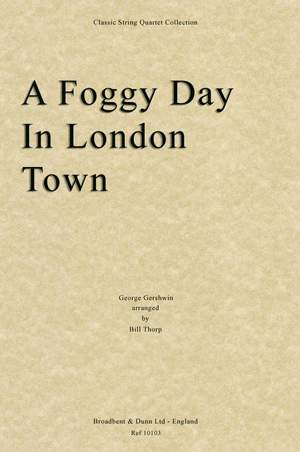 Gershwin, George: A Foggy Day In London Town