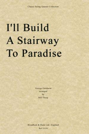 Gershwin, George: I'll Build A Stairway To Paradise