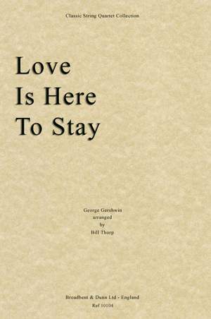 Gershwin, George: Love Is Here To Stay