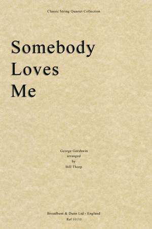 Gershwin, George: Somebody Loves Me