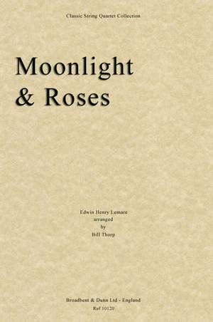 Lemare, Edwin Henry: Moonlight and Roses