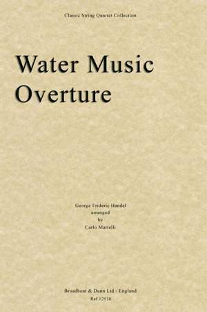 Handel, George Frideric: Water Music Overture