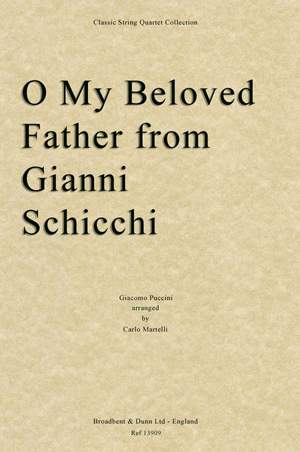 Puccini, Giacomo: O My Beloved Father from Gianni Schicchi