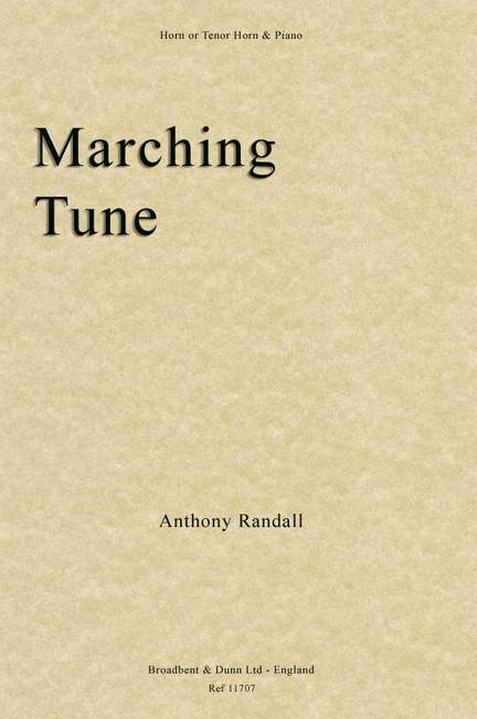 Randall, Anthony: Marching Tune