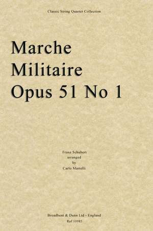 Schubert, Franz Peter: Marche Militaire, Opus 51 No. 1