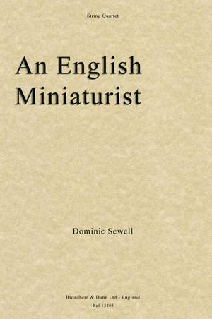 Sewell, Dominic: An English Miniaturist