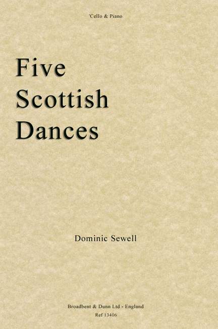 Sewell, Dominic: Five Scottish Dances