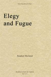 Morland, Stephen: Elegy and Fugue