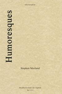 Morland, Stephen: Humoresques