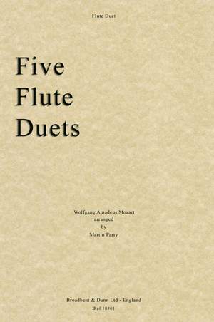 Mozart, Wolfgang Amadeus: Five Flute Duets