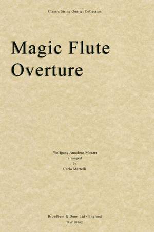 Mozart, Wolfgang Amadeus: The Magic Flute Overture