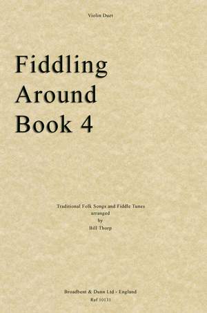 Traditional: Fiddling Around Book 4