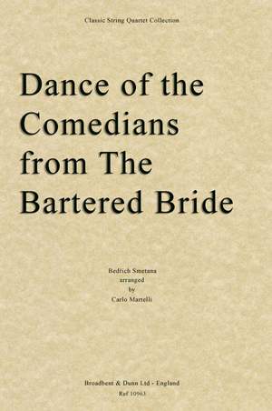 Smetana, Bedřich: Dance of the Comedians from The Bartered Bride