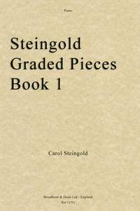 Steingold, Carol: Steingold Graded Pieces Book 1