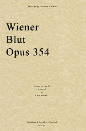 Strauss II, Johann: Wiener Blut, Opus 354