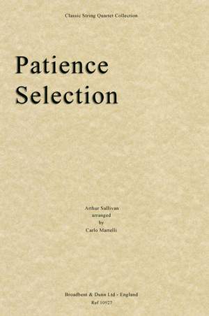 Sullivan, Arthur: Patience Selection
