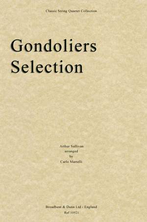 Sullivan, Arthur: The Gondoliers Selection