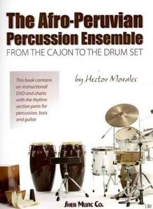 Morales, Hector: Afro-Peruvian Percussion Ensemble
