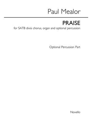 Paul Mealor: Praise (Percussion Part)