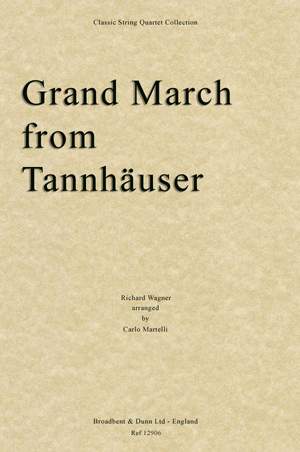 Wagner, Richard: Grand March from Tannhäuser
