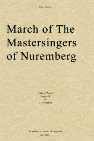 Wagner, Richard: March of the Mastersingers from Nuremberg