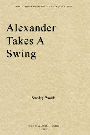 Woods, Stanley: Alexander Takes A Swing