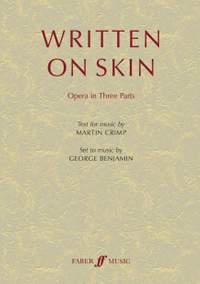 George Benjamin: Written on Skin