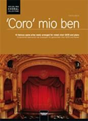 Coro mio ben - 10 famous arias newly arranged for mixed choir