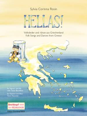 Rosin, Sylvia Corinna: HELLAS!  Volkslieder und -tänze aus Griechenland