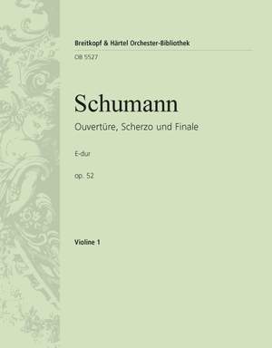 Schumann, Robert: Ouvertüre, Scherzo und Finale E-dur op.52 (Violin 1 Part)