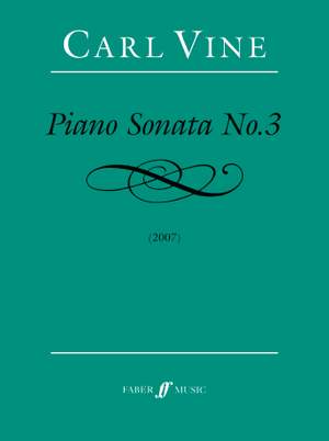 Carl Vine: Piano Sonata No.3