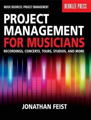 Jonathan Feist: Project Management For Musicians