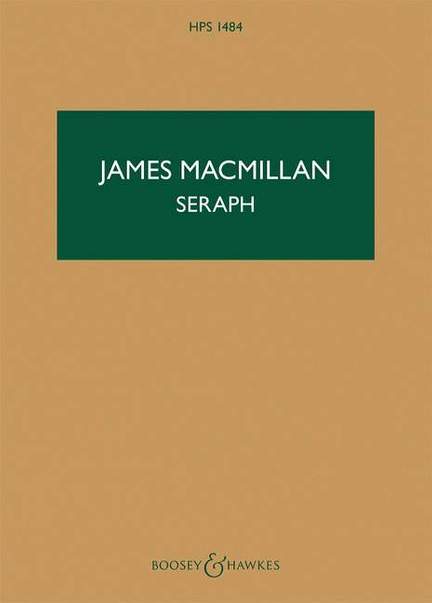 MacMillan, J: Seraph HPS 1484