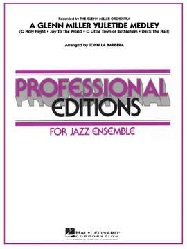 A Glenn Miller Yuletide Medley