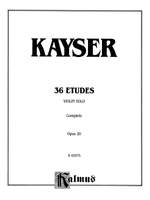 Heinrich Ernst Kayser: Thirty-six Etudes, Op. 20 Product Image