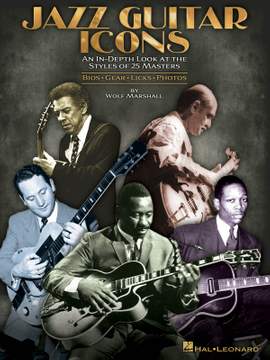Wolf Marshall: Jazz Guitar Icons