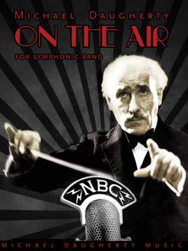 Michael Daugherty: On The Air