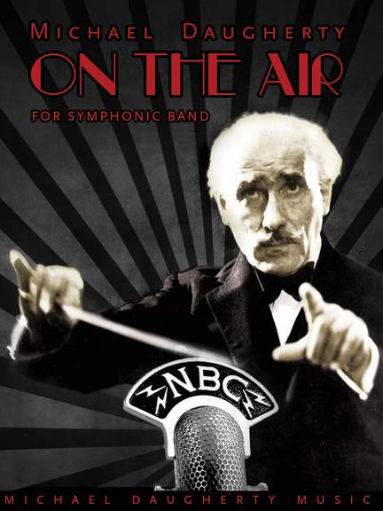 Michael Daugherty: On The Air