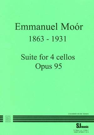 Emmanuel Moor: Suite for 4 cellos Opus 95