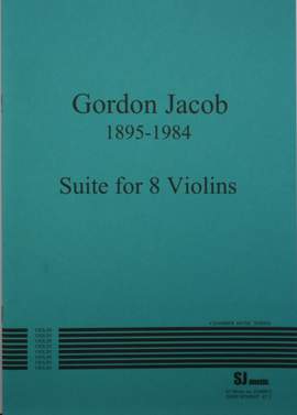 Gordon Jacob: Suite for 8 Violins