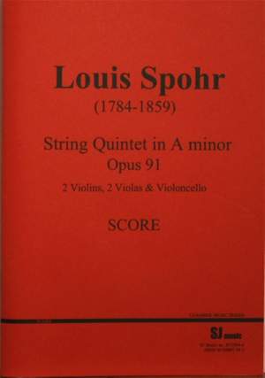 Louis Spohr: Quintet in A minor Op. 91