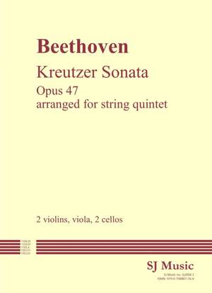 Beethoven: Kreutzer Sonata arr. as 2-cello String Quintet